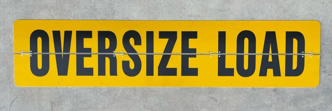 Aluminum OVERSIZE LOAD sign with hinges 84x18 – Everything Tie Down